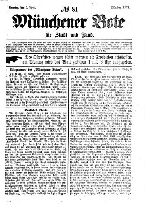 Münchener Bote für Stadt und Land Sonntag 5. April 1874