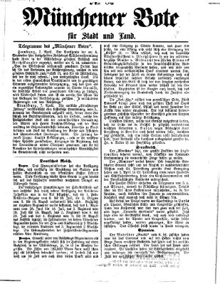 Münchener Bote für Stadt und Land Donnerstag 9. April 1874