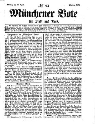 Münchener Bote für Stadt und Land Sonntag 19. April 1874