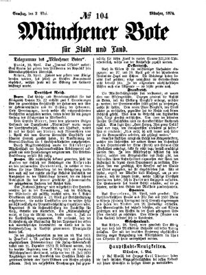 Münchener Bote für Stadt und Land Samstag 2. Mai 1874