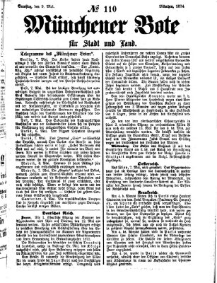 Münchener Bote für Stadt und Land Samstag 9. Mai 1874