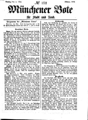 Münchener Bote für Stadt und Land Dienstag 12. Mai 1874