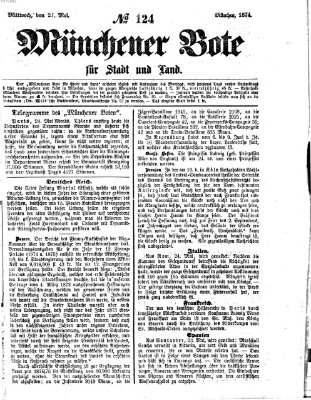 Münchener Bote für Stadt und Land Mittwoch 27. Mai 1874