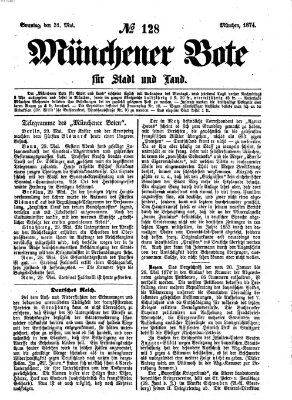 Münchener Bote für Stadt und Land Sonntag 31. Mai 1874