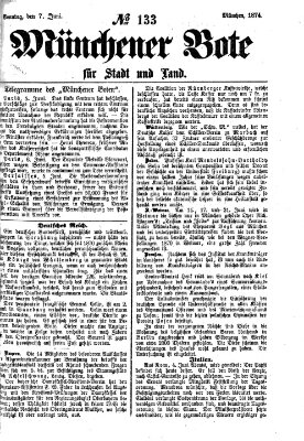 Münchener Bote für Stadt und Land Sonntag 7. Juni 1874