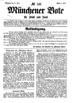 Münchener Bote für Stadt und Land Sonntag 21. Juni 1874