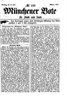 Münchener Bote für Stadt und Land Sonntag 28. Juni 1874