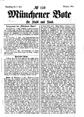 Münchener Bote für Stadt und Land Donnerstag 9. Juli 1874