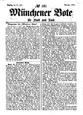 Münchener Bote für Stadt und Land Samstag 11. Juli 1874