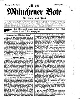 Münchener Bote für Stadt und Land Samstag 15. August 1874