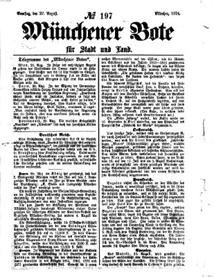 Münchener Bote für Stadt und Land Samstag 22. August 1874