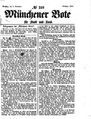 Münchener Bote für Stadt und Land Dienstag 3. November 1874