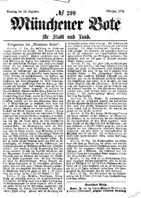 Münchener Bote für Stadt und Land Samstag 19. Dezember 1874