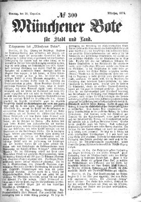 Münchener Bote für Stadt und Land Sonntag 20. Dezember 1874