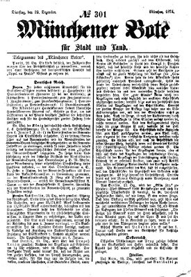 Münchener Bote für Stadt und Land Dienstag 22. Dezember 1874