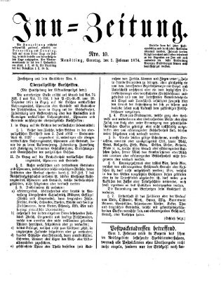 Inn-Zeitung Sonntag 1. Februar 1874