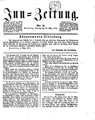 Inn-Zeitung Sonntag 22. März 1874