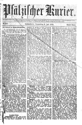 Pfälzischer Kurier Donnerstag 9. Juli 1874