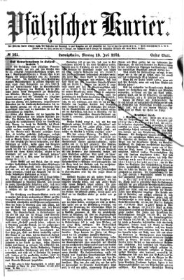 Pfälzischer Kurier Montag 13. Juli 1874