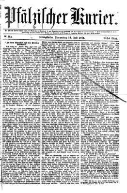 Pfälzischer Kurier Donnerstag 16. Juli 1874