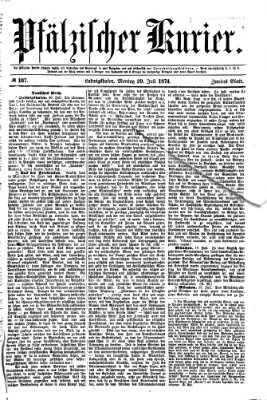 Pfälzischer Kurier Montag 20. Juli 1874