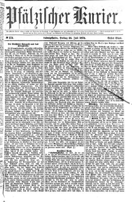 Pfälzischer Kurier Freitag 24. Juli 1874