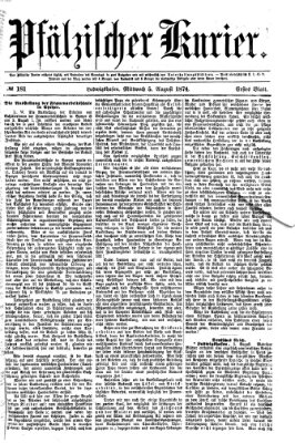 Pfälzischer Kurier Mittwoch 5. August 1874