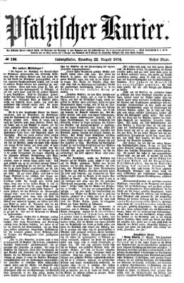 Pfälzischer Kurier Samstag 22. August 1874