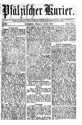 Pfälzischer Kurier Montag 5. Oktober 1874