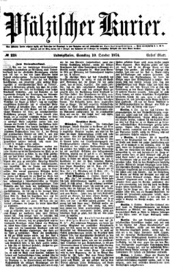 Pfälzischer Kurier Samstag 10. Oktober 1874