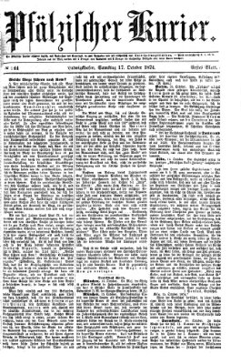 Pfälzischer Kurier Samstag 17. Oktober 1874