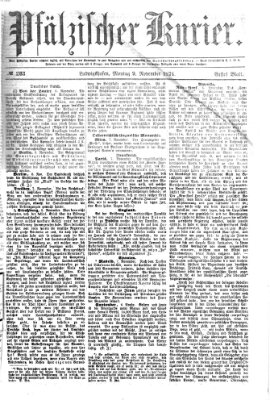 Pfälzischer Kurier Montag 9. November 1874