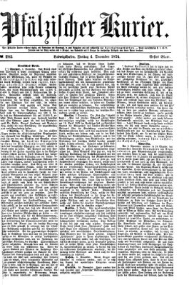 Pfälzischer Kurier Freitag 4. Dezember 1874