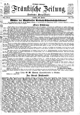 Fränkische Zeitung (Ansbacher Morgenblatt) Samstag 10. Januar 1874