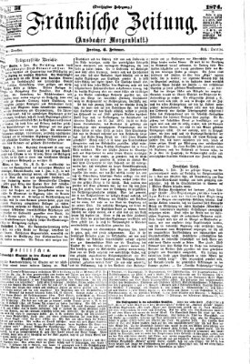 Fränkische Zeitung (Ansbacher Morgenblatt) Freitag 6. Februar 1874