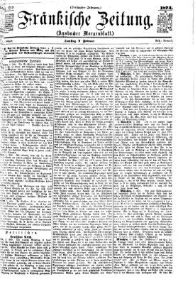 Fränkische Zeitung (Ansbacher Morgenblatt) Samstag 7. Februar 1874