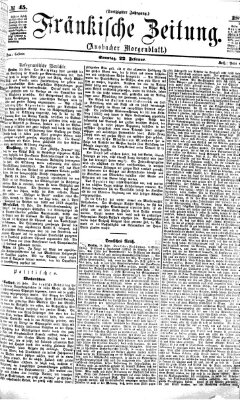 Fränkische Zeitung (Ansbacher Morgenblatt) Sonntag 22. Februar 1874