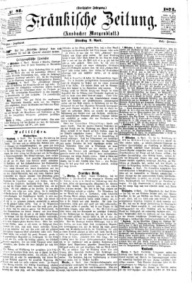 Fränkische Zeitung (Ansbacher Morgenblatt) Dienstag 7. April 1874