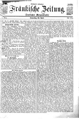 Fränkische Zeitung (Ansbacher Morgenblatt) Donnerstag 23. April 1874