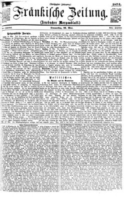 Fränkische Zeitung (Ansbacher Morgenblatt) Donnerstag 21. Mai 1874