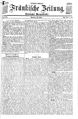 Fränkische Zeitung (Ansbacher Morgenblatt) Samstag 13. Juni 1874