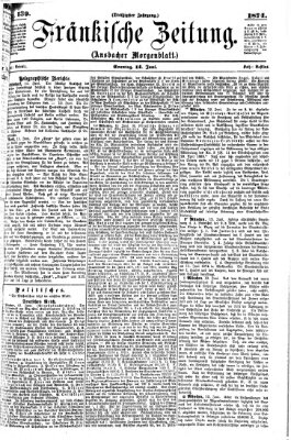 Fränkische Zeitung (Ansbacher Morgenblatt) Sonntag 14. Juni 1874