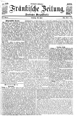 Fränkische Zeitung (Ansbacher Morgenblatt) Sonntag 21. Juni 1874