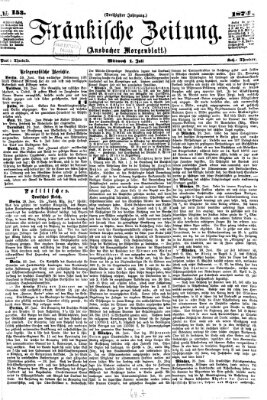 Fränkische Zeitung (Ansbacher Morgenblatt) Mittwoch 1. Juli 1874