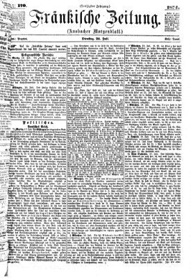 Fränkische Zeitung (Ansbacher Morgenblatt) Dienstag 21. Juli 1874