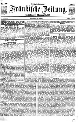 Fränkische Zeitung (Ansbacher Morgenblatt) Dienstag 11. August 1874