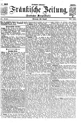 Fränkische Zeitung (Ansbacher Morgenblatt) Mittwoch 26. August 1874