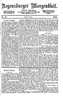 Regensburger Morgenblatt Freitag 30. Januar 1874