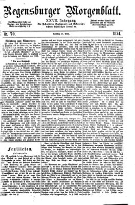 Regensburger Morgenblatt Samstag 28. März 1874