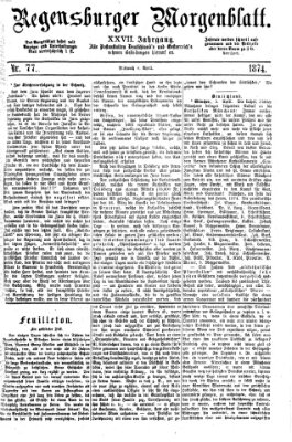 Regensburger Morgenblatt Mittwoch 8. April 1874